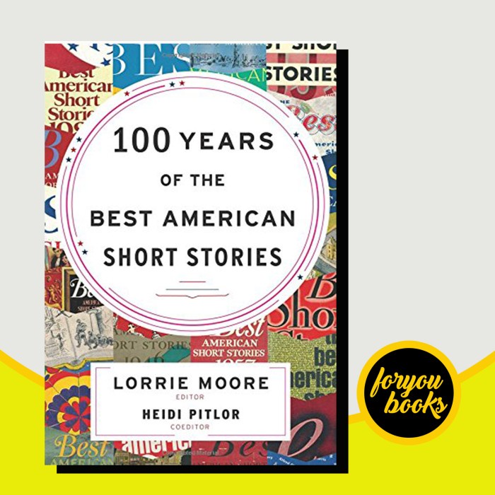 Jual 100 Years of The Best American Short Stories Lorrie Moore, Heidi