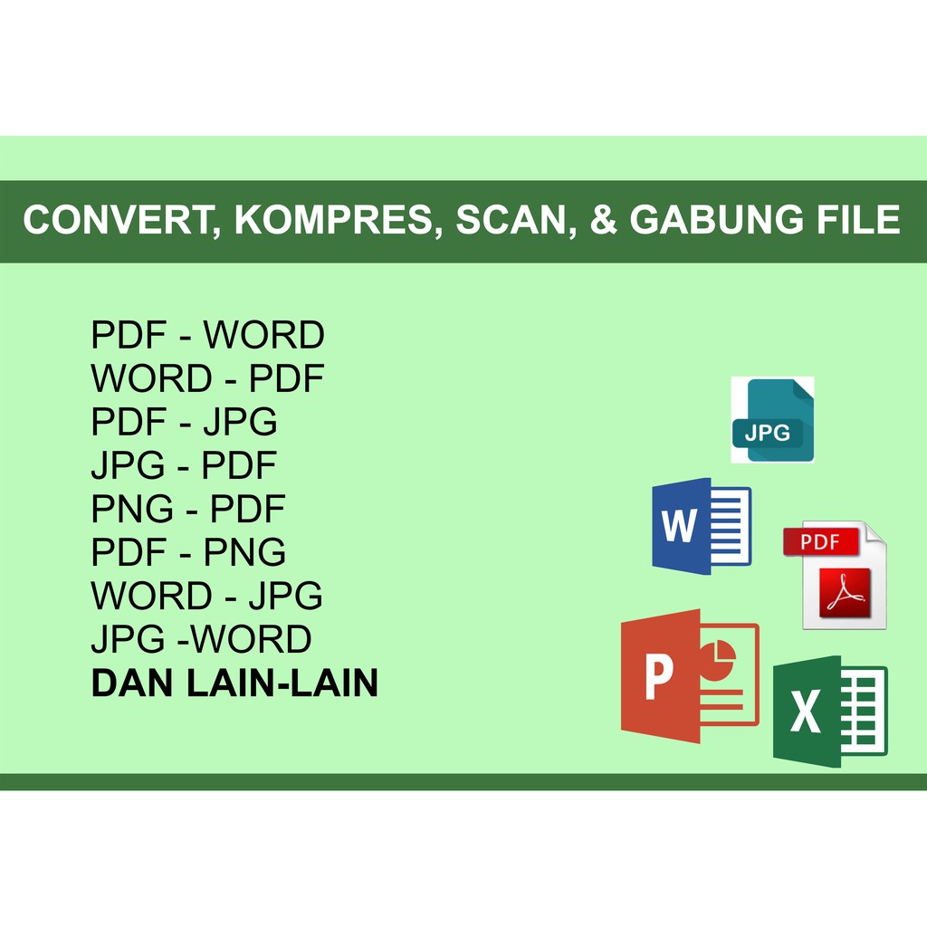 Jual Jasa Pembuatan File PDF ke WORD / JPG ke PDF / Kompres / Gabung