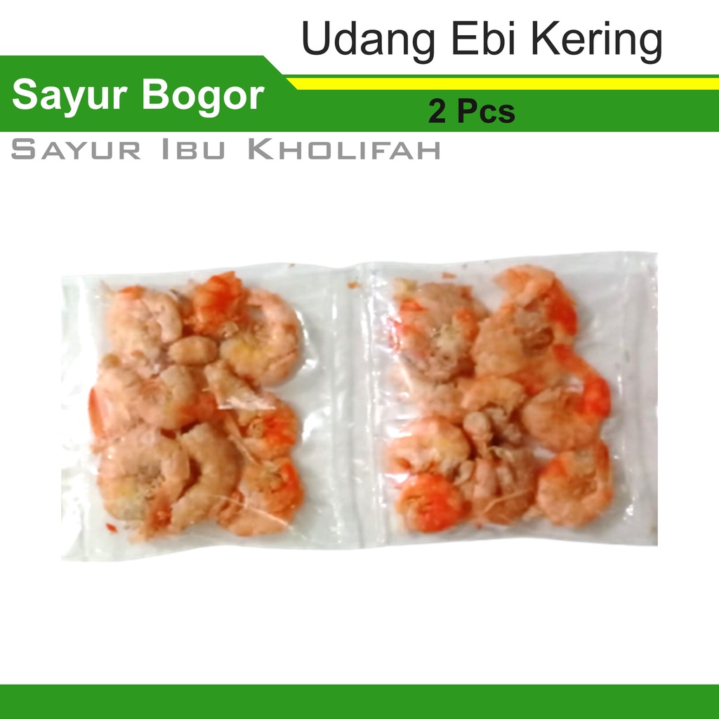 Jual Ebi Udang Kering 2 Pack Makanan Kering Sayur Segar Bogor Shopee