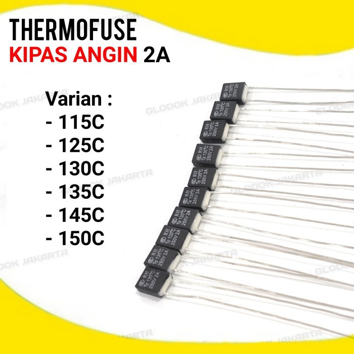 Jual Thermofuse Kipas Angin Fuse Termofuse 2A 100pc Shopee Indonesia