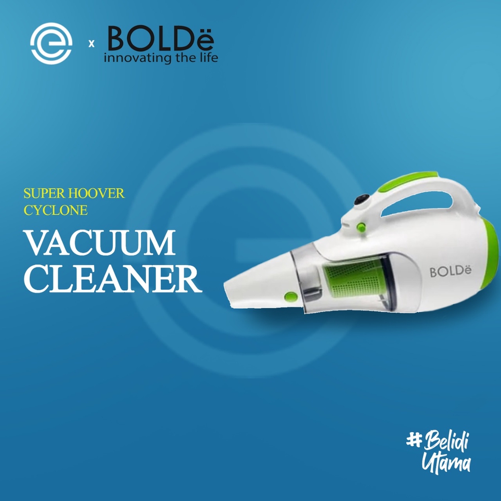 Jual BOLDe Vacuum & Blow Cleaner Super Hoover CYCLONE SERIES Shopee