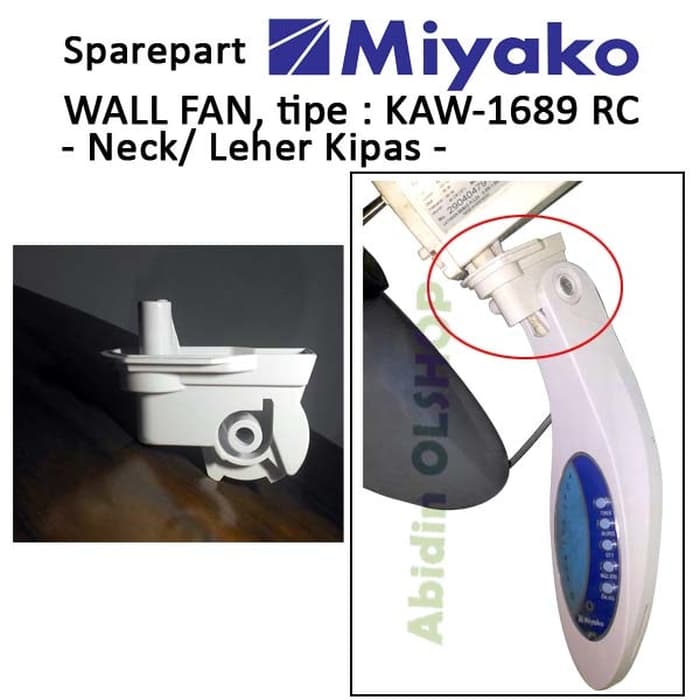 Jual 110nxtvc Spare Part Kipas Angin Miyako Tipe Kaw1689 Rc Leher