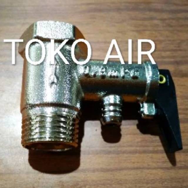 Jual Safety valve water heater /Safety valve pemanas air listrik