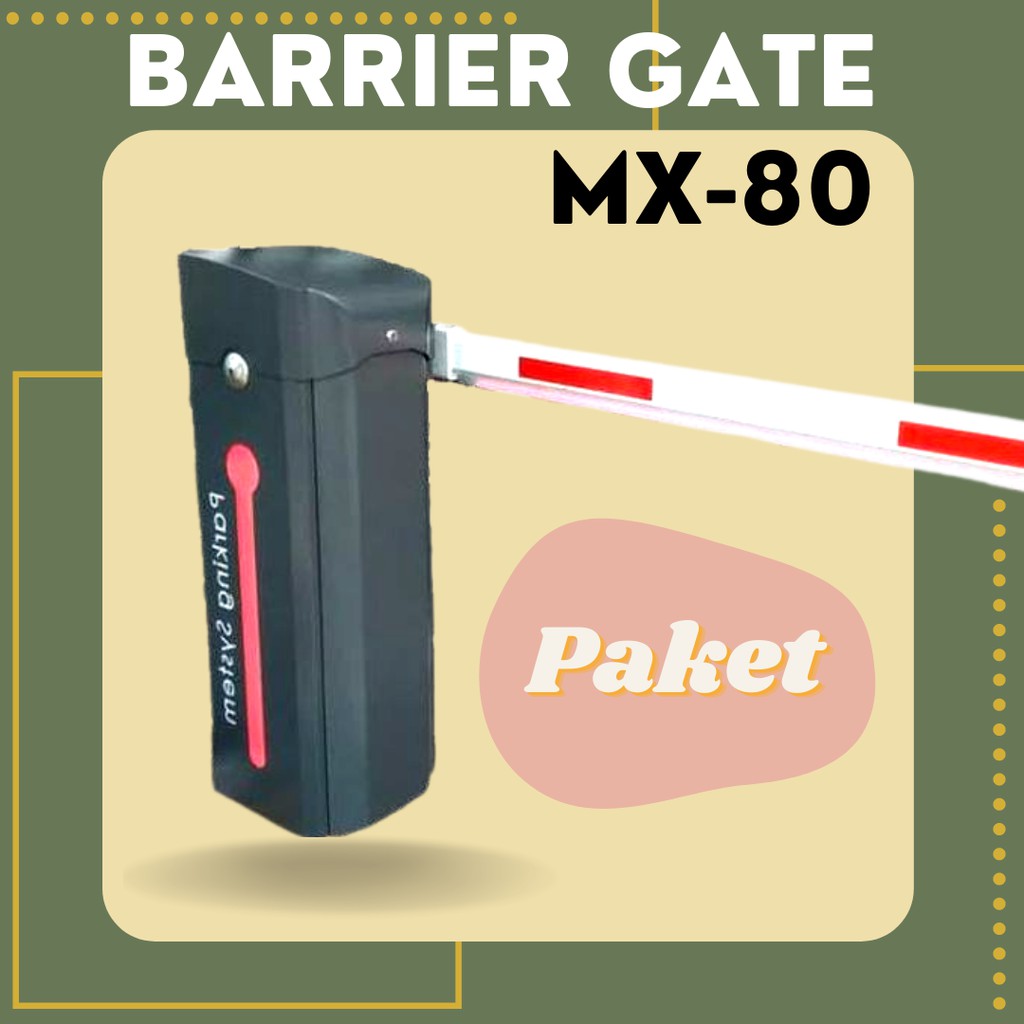 Jual PAKET Palang Parkir/ Barrier Gate MX80/ Instalasi Palang Parkir