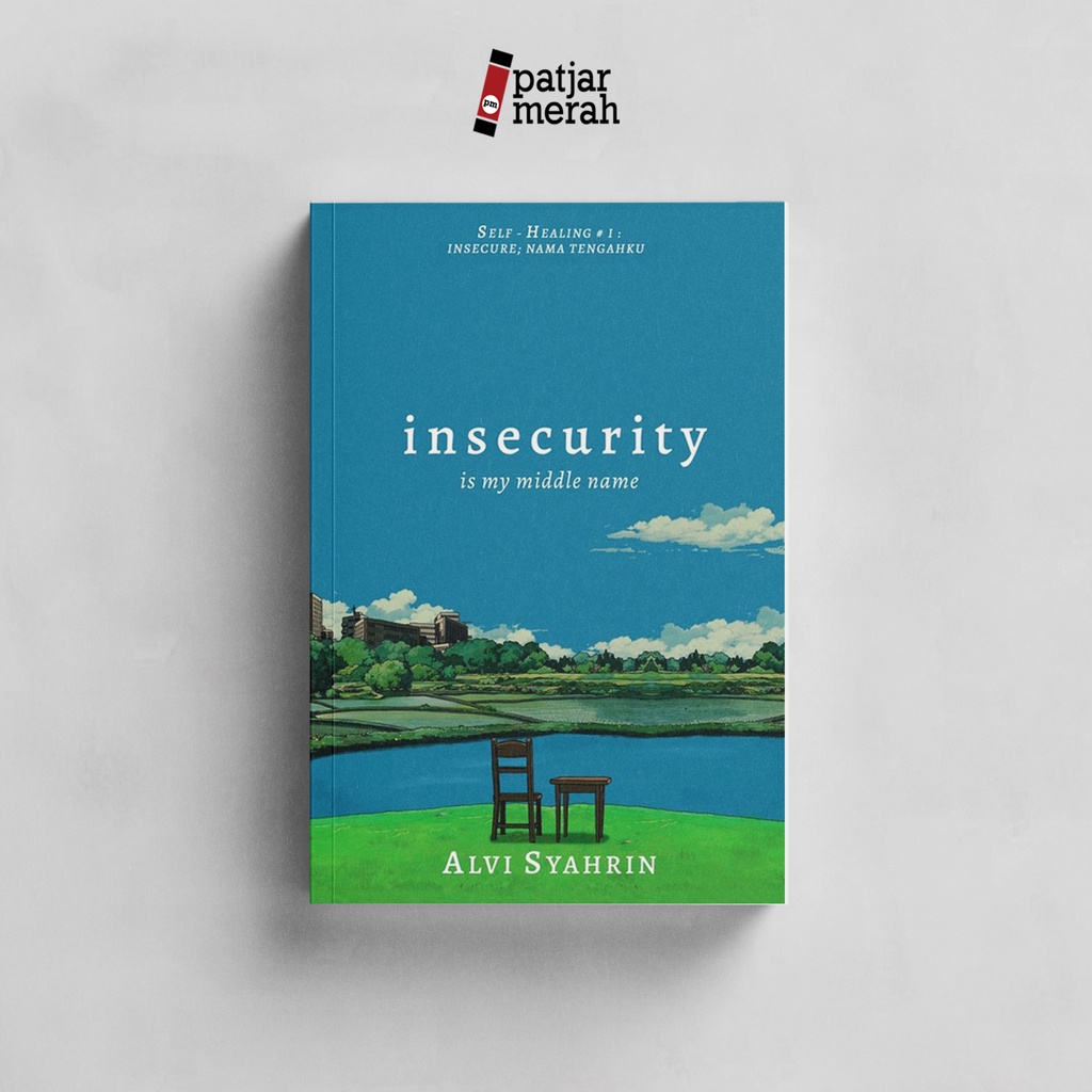 Jual patjarmerah Buku Insecurity Is My Middle Name Alvi Syahrin Shopee Indonesia