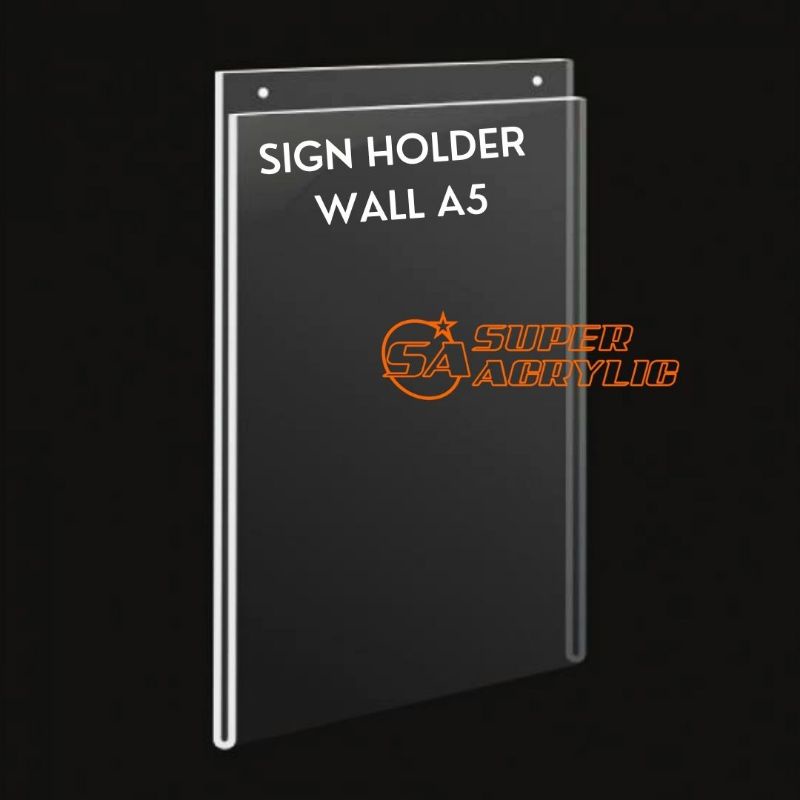 Jual SIGN HOLDER WALL ACRYLIC A5 / Akrilik Tempat Poster / Akrilik Tempat Brosur Shopee Indonesia