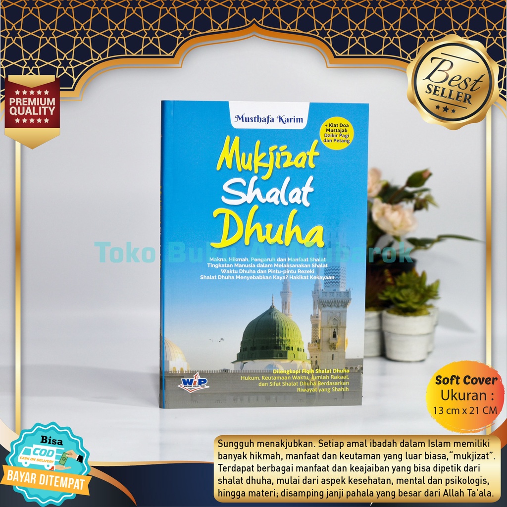 Jual Buku Mukjizat Shalat Dhuha Makna Hikmah Pengaruh Dan Manfaat Al