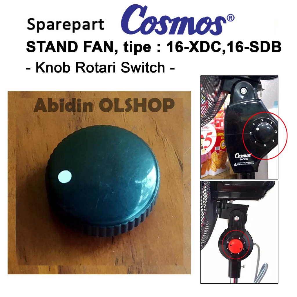 Jual Spare part kipas angin COSMOS tipe 16XDC,16SDB (Knob Rotari