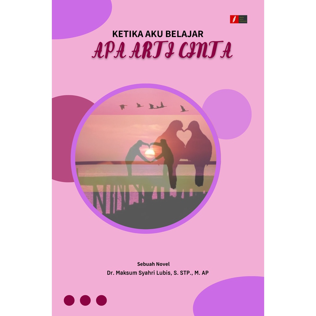 Jual Ketika Aku Belajar Apa Artinya Cinta Shopee Indonesia