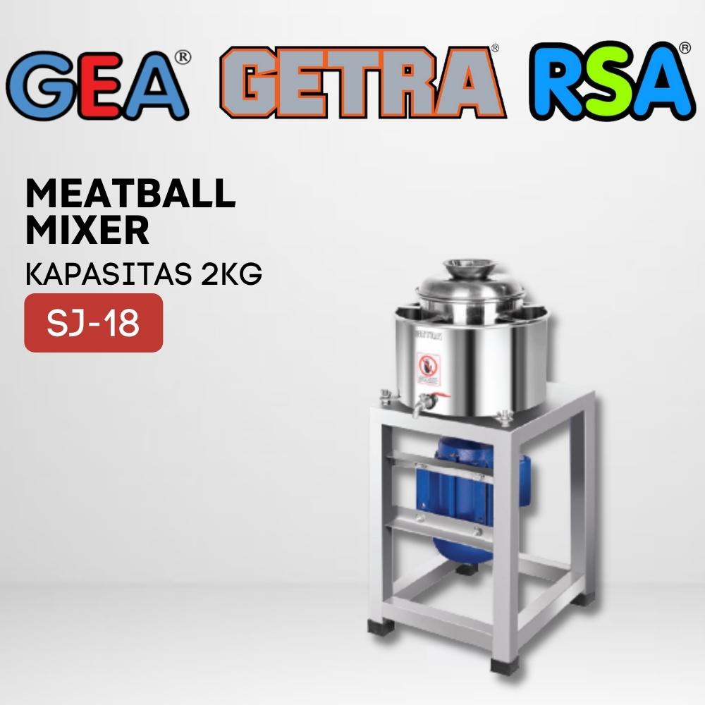 Jual MEAT MIXER GETRA SJ18 MESIN PENGADUK ADONAN BAKSO DAGING BASO SJ