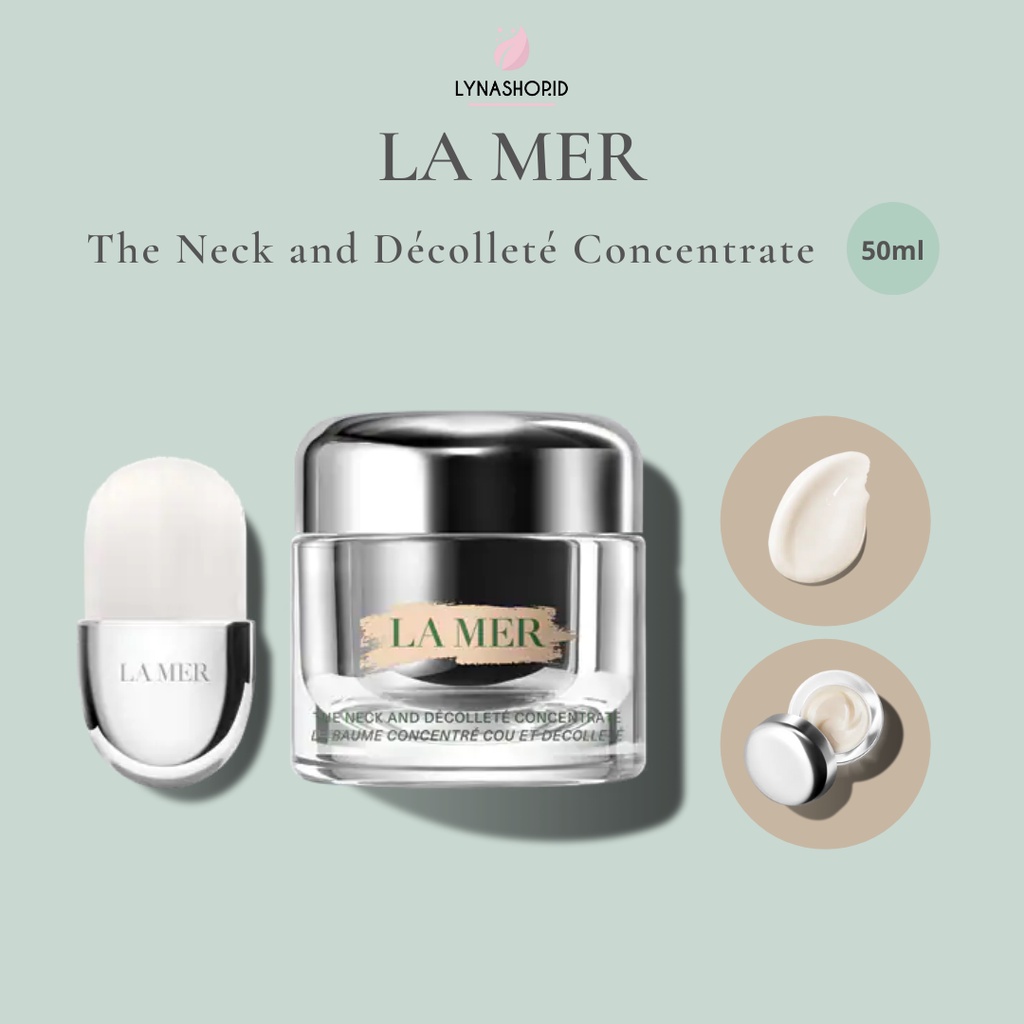 Jual LA MER THE NECK AND DECOLLETE CONCENTRATE 50ml Shopee Indonesia