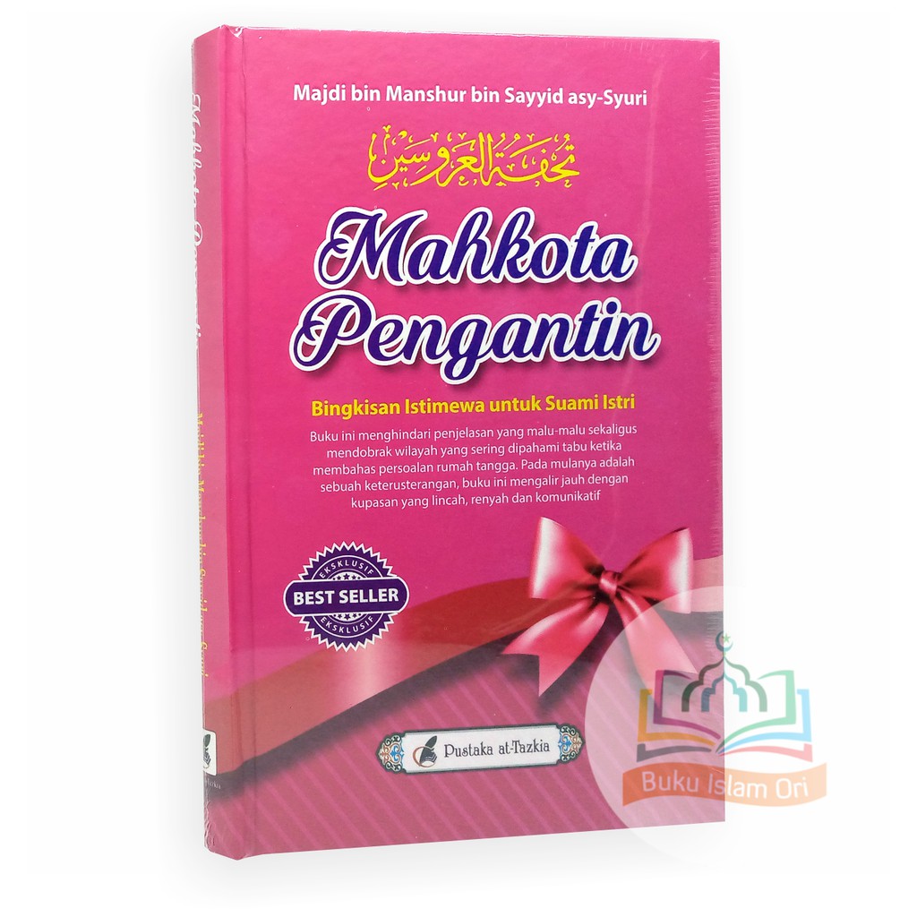 Jual Buku Mahkota Pengantin NEW COVER ORIGINAL Pustaka AtTazkia