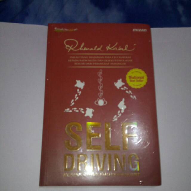 Jual Buku karya prof Rhenald Kasali Self driving menjadi driver atau