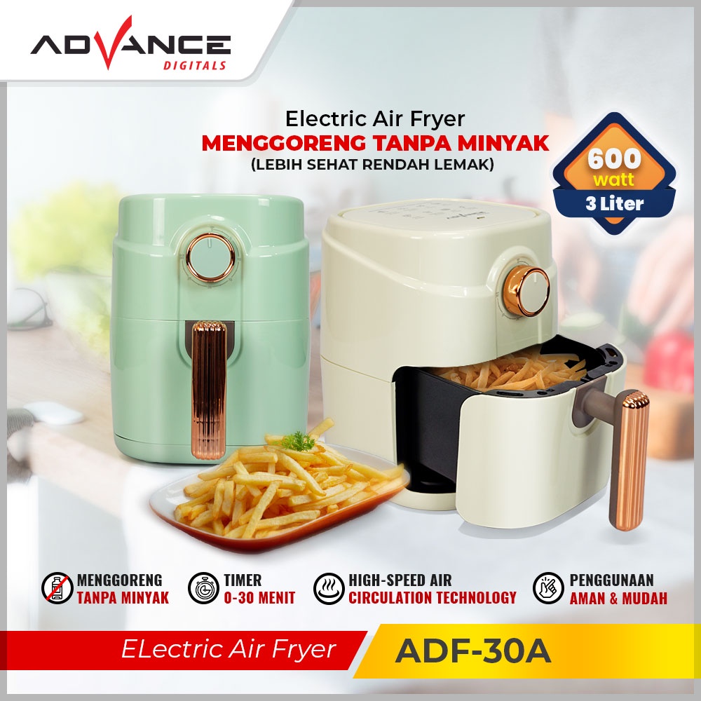 Jual Air Fryer Advance ADF30A 3Liter 600 watt Air Fryer Low Watt