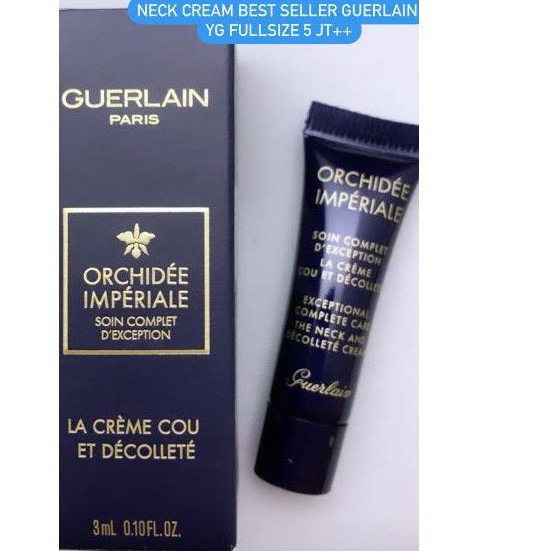 Jual Guerlain Orchidee Imperiale The Neck And Decollete Cream 3 mL