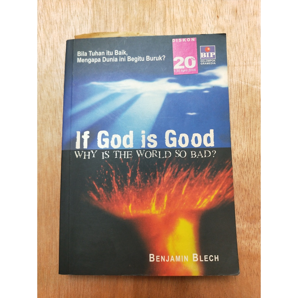 Jual If God is Good, Why Is The World So Bad? Benjamin Blech Shopee