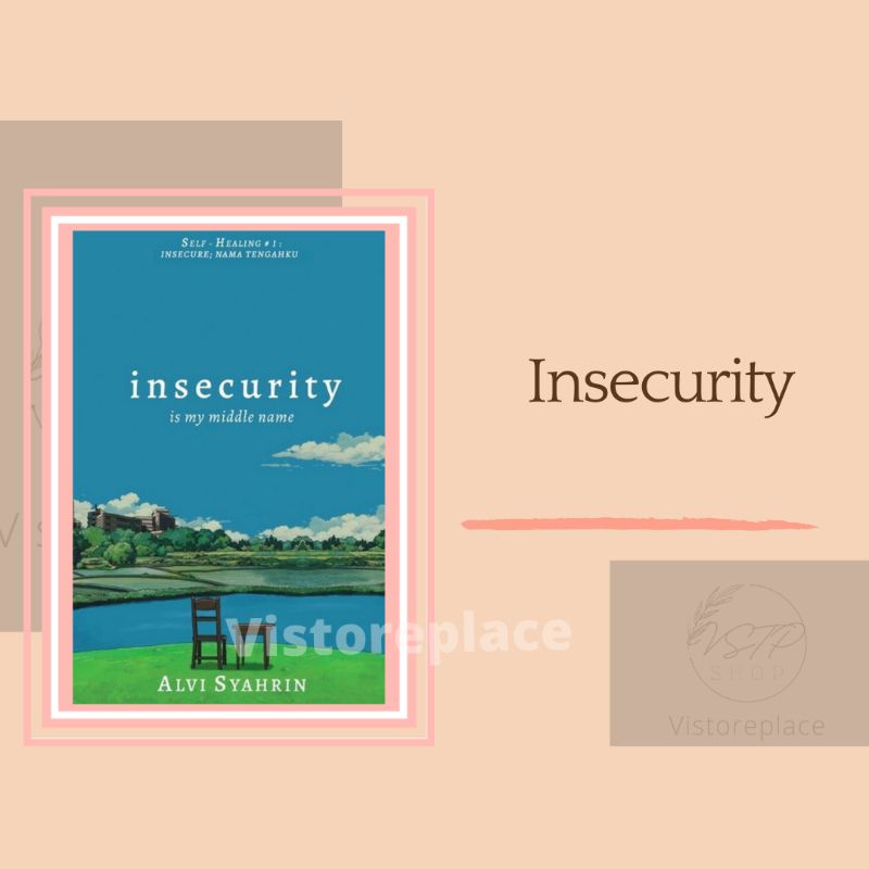 Jual Buku Insecurity Is My Middle Name Alvi Syahrin Shopee Indonesia