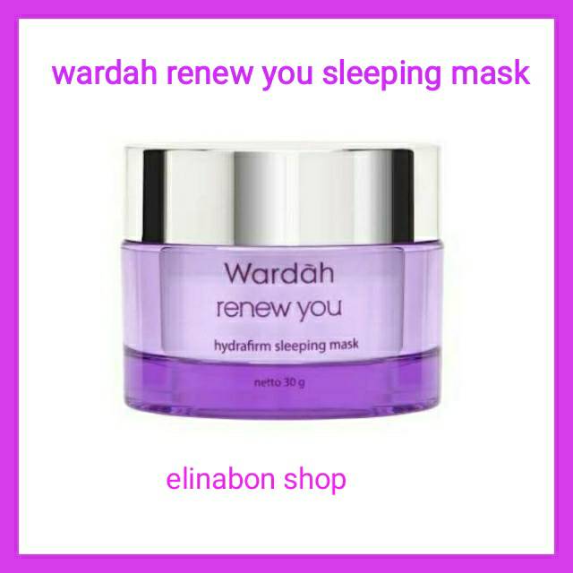 Jual Wardah renew you sleeping mask Shopee Indonesia