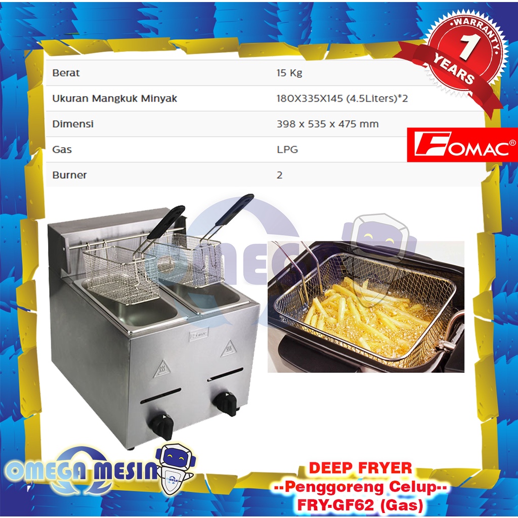 Jual Mesin Penggoreng Celup Gas / Deep Fryer FRYGF62 FOMAC Kapasitas