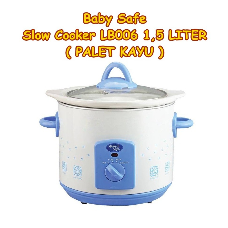 Jual SLOW COOKER / Baby Safe Slow Cooker LB006 1,5 L ( PALET KAYU