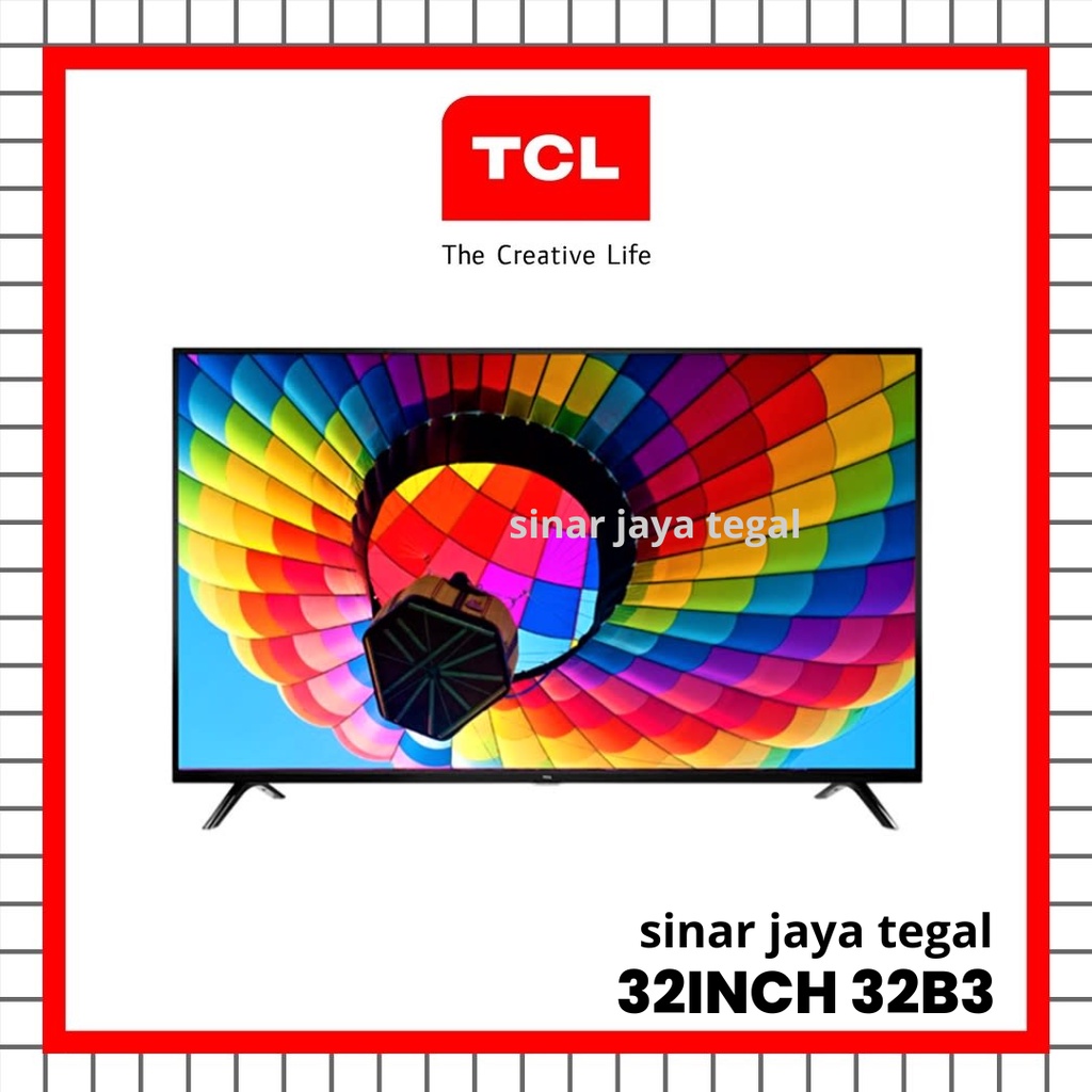 Jual TV LED TCL 32 INCH 32B3 HD Digital TV HDMI/USBHeadphone TV