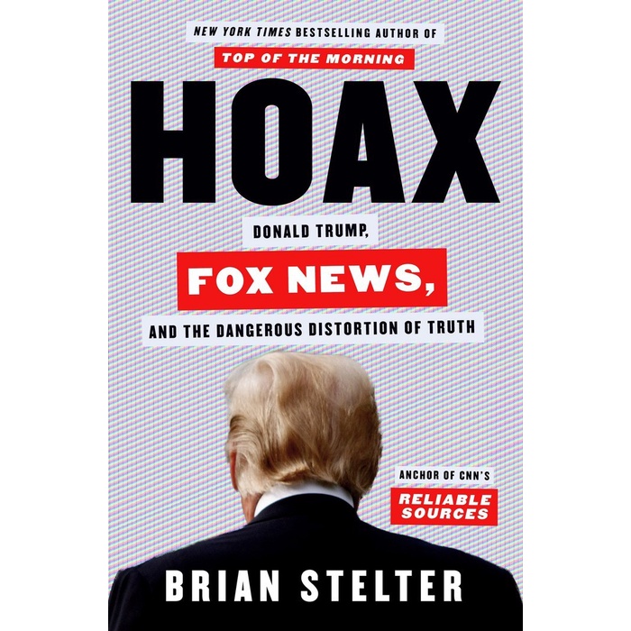 Jual Buku Hoax Donald Trump,Fox News, and the Dangerous Distortion of