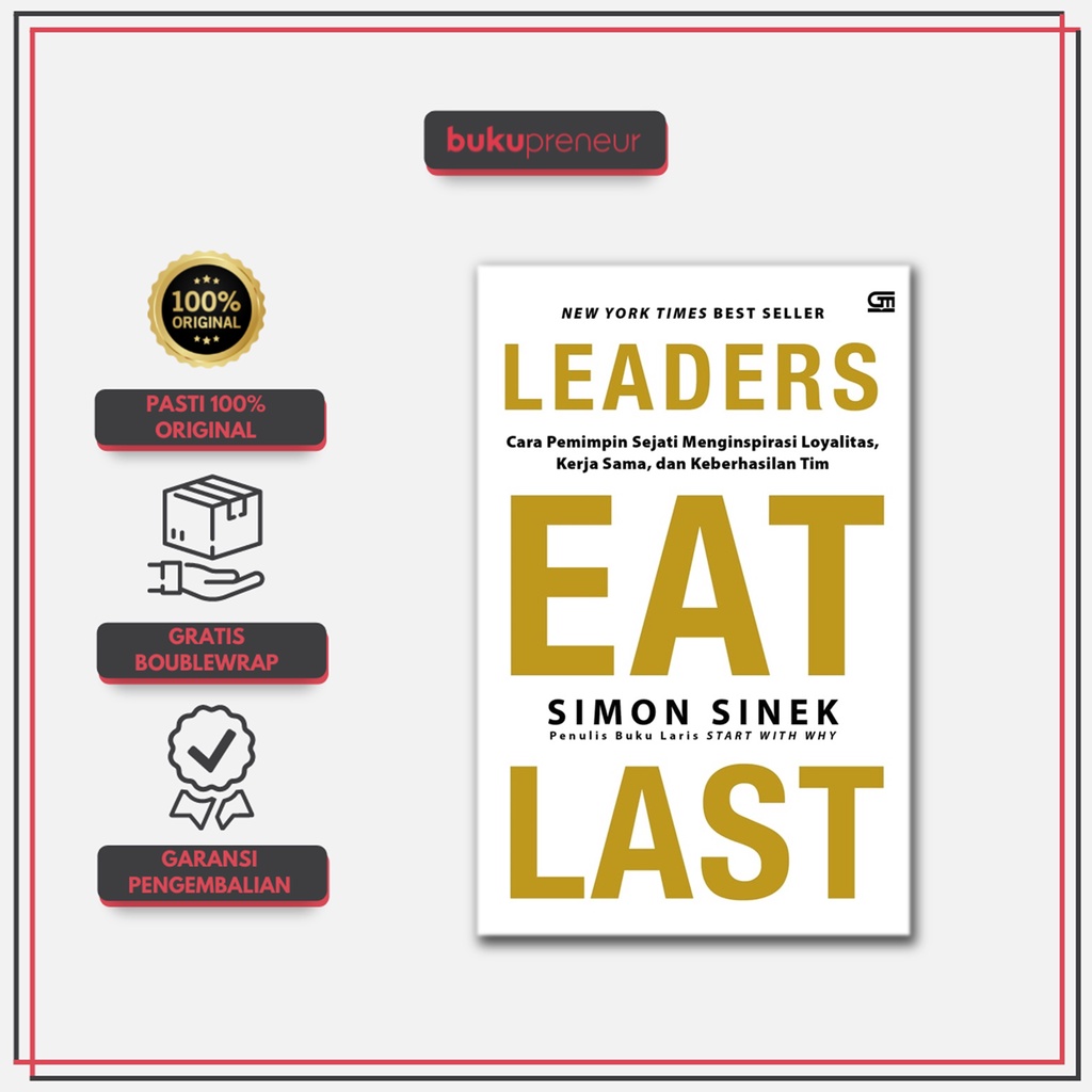 Jual Leaders Eat Last Simon Sinek Shopee Indonesia