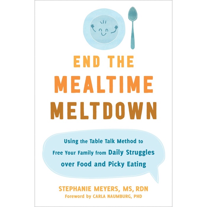 Jual Buku import End the Mealtime Meltdown Using the Table Talk Method