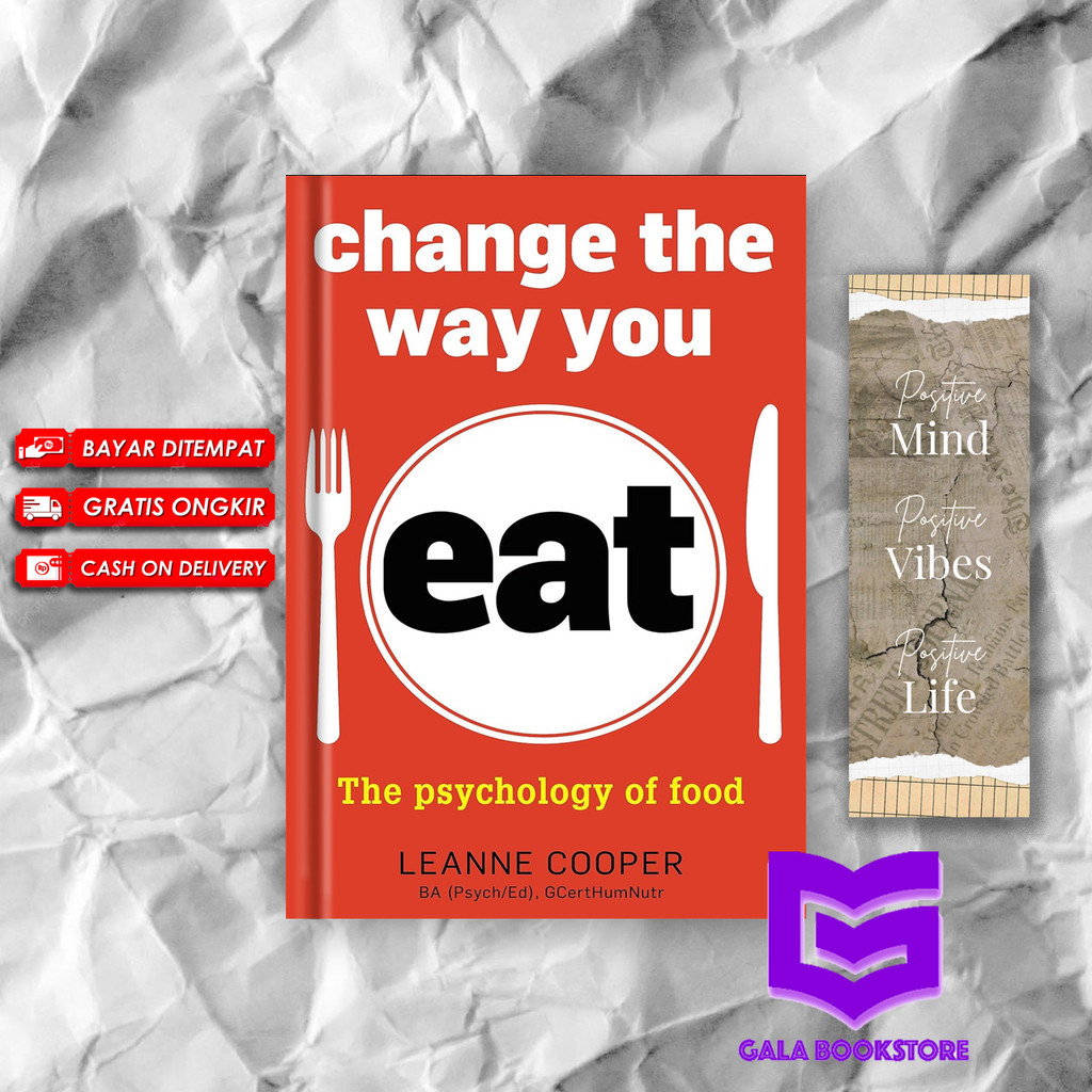 Jual Change the Way You Eat The Psychology by Leanne Cooper Shopee