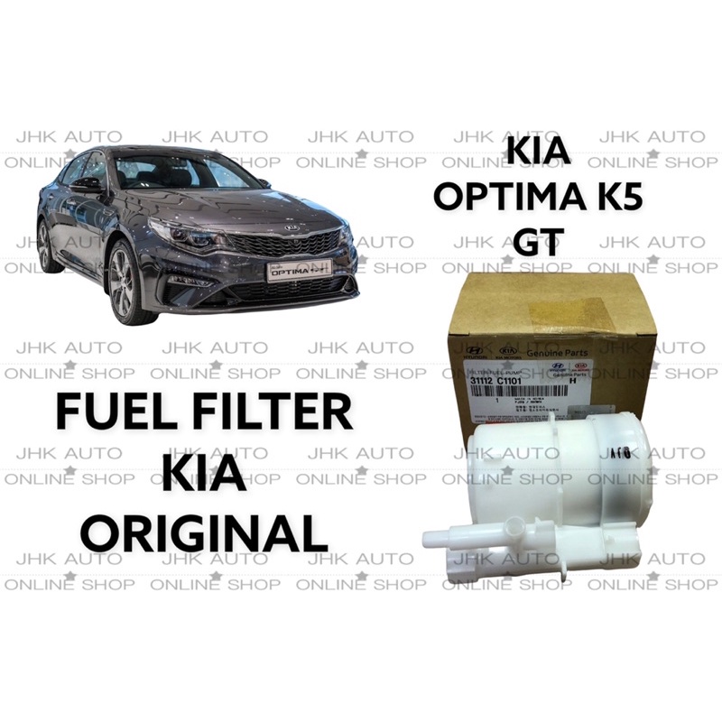 KIA OPTIMA K5 GT FUEL FILTER 100ORIGINAL 31112C1101 Shopee Malaysia
