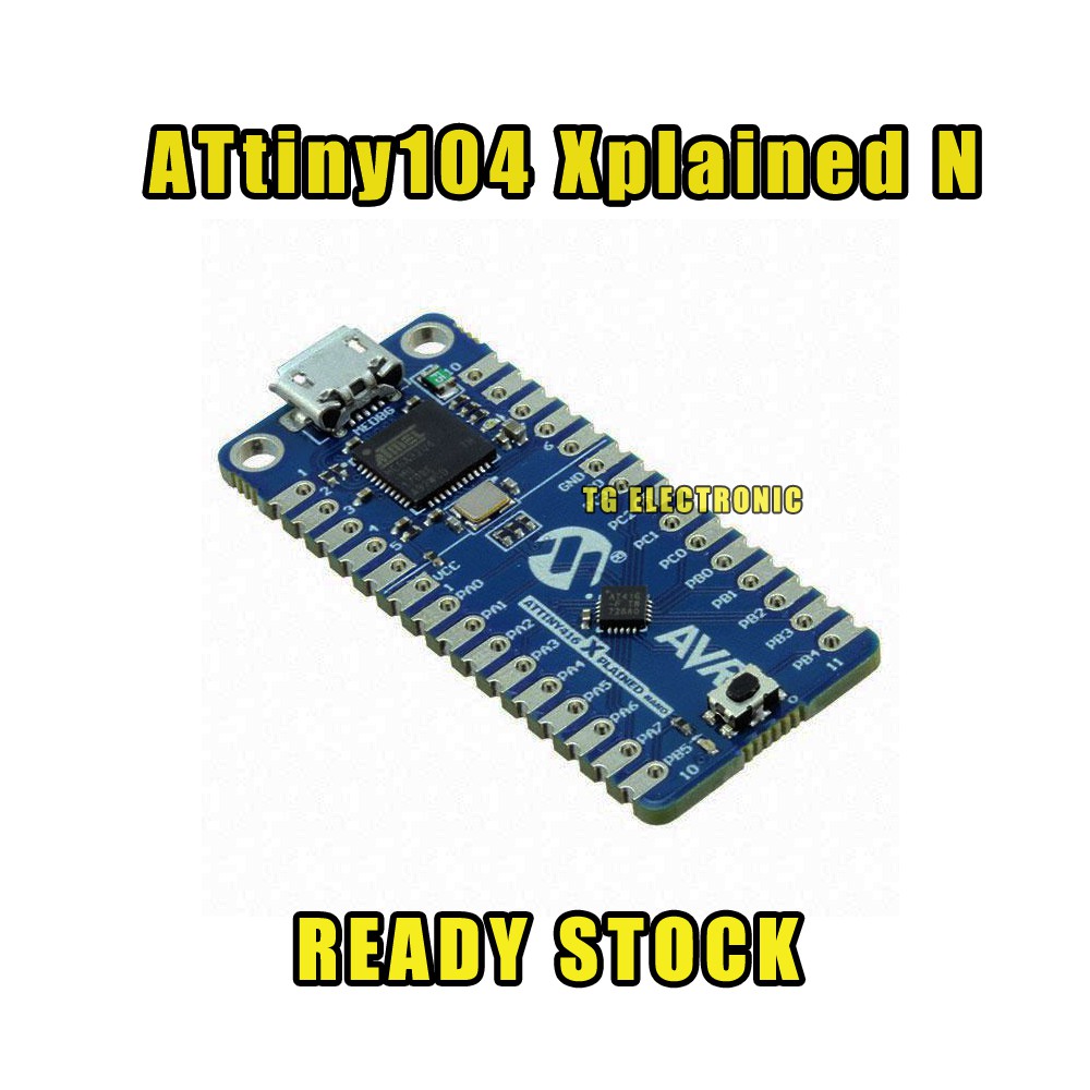 [Ready Stock] Atmel ATtiny104 Xplained Nano Evaluation Kit AVR Board