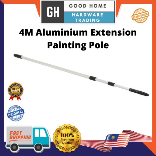 4M Aluminium Adjustable Extension Painting Pole Batang Cat Shopee