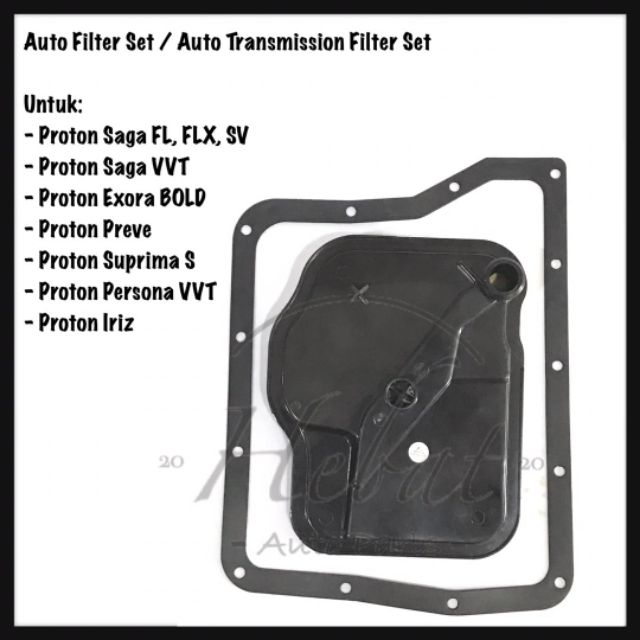Auto Filter Set Proton Saga FL FLX / Exora Bold / Preve / Iriz / Suprima S / Saga VVT / Persona