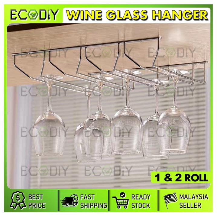 ECODIY🇲🇾 Stainless Steel Wine Glass Rack Hanger Glass Holder Hanging Bar Hanger 1 Row 2 Row GHG