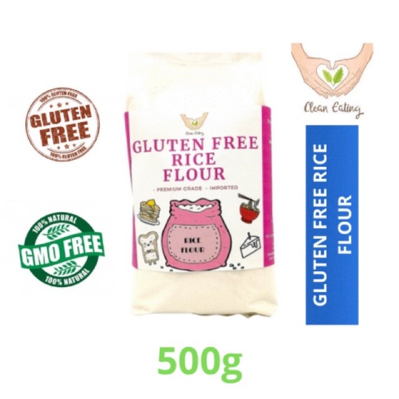 Clean Eating Gluten Free Rice Flour (500G) Shopee Malaysia