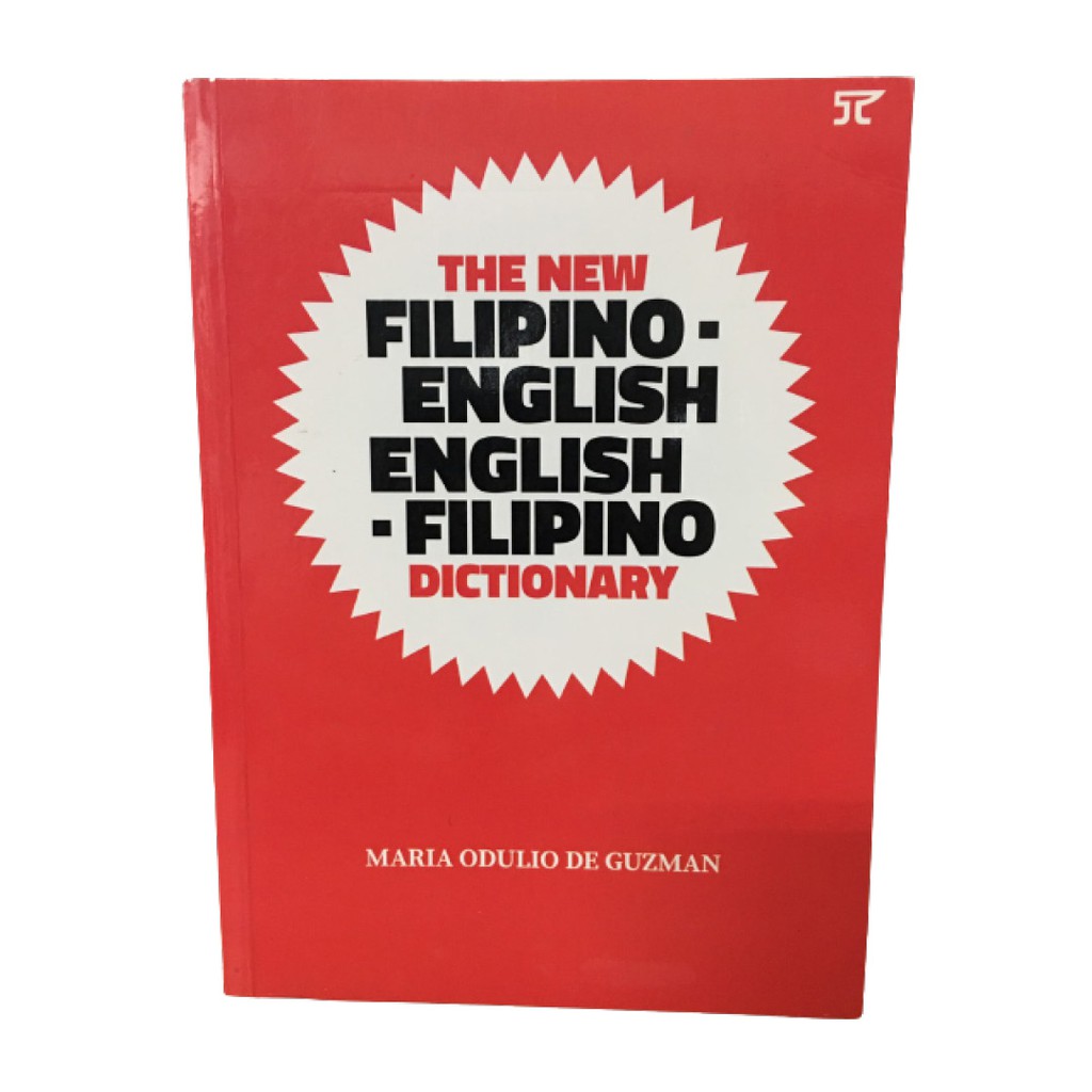 The New FilipinoEnglish EnglishFilipino Dictionary by Odulio de