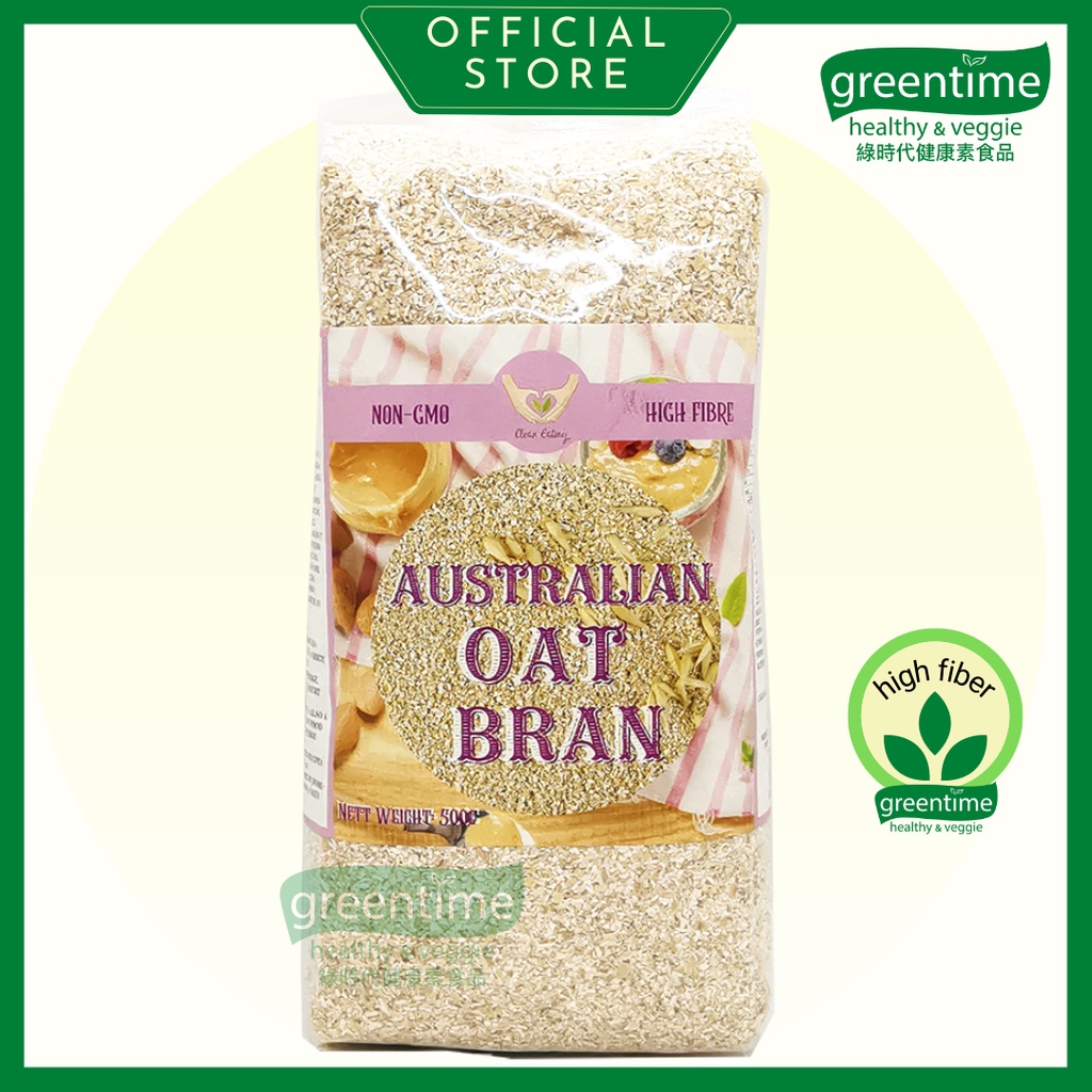 Clean Eating Australian Oat Bran 500g 燕麦麸皮 Greentime Healthy & Veggie