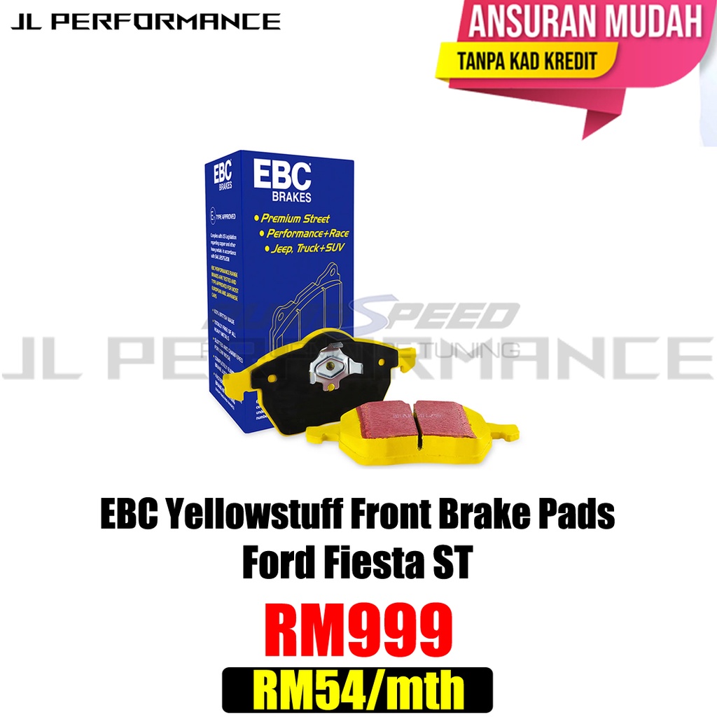 EBC Yellowstuff Front Brake Pads Ford Fiesta ST Shopee Malaysia