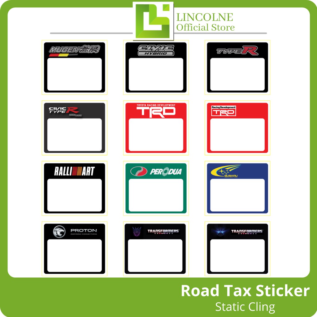 LINCOLNE [STATIC CLING] Universal Car Road Tax Roadtax Sticker Shopee