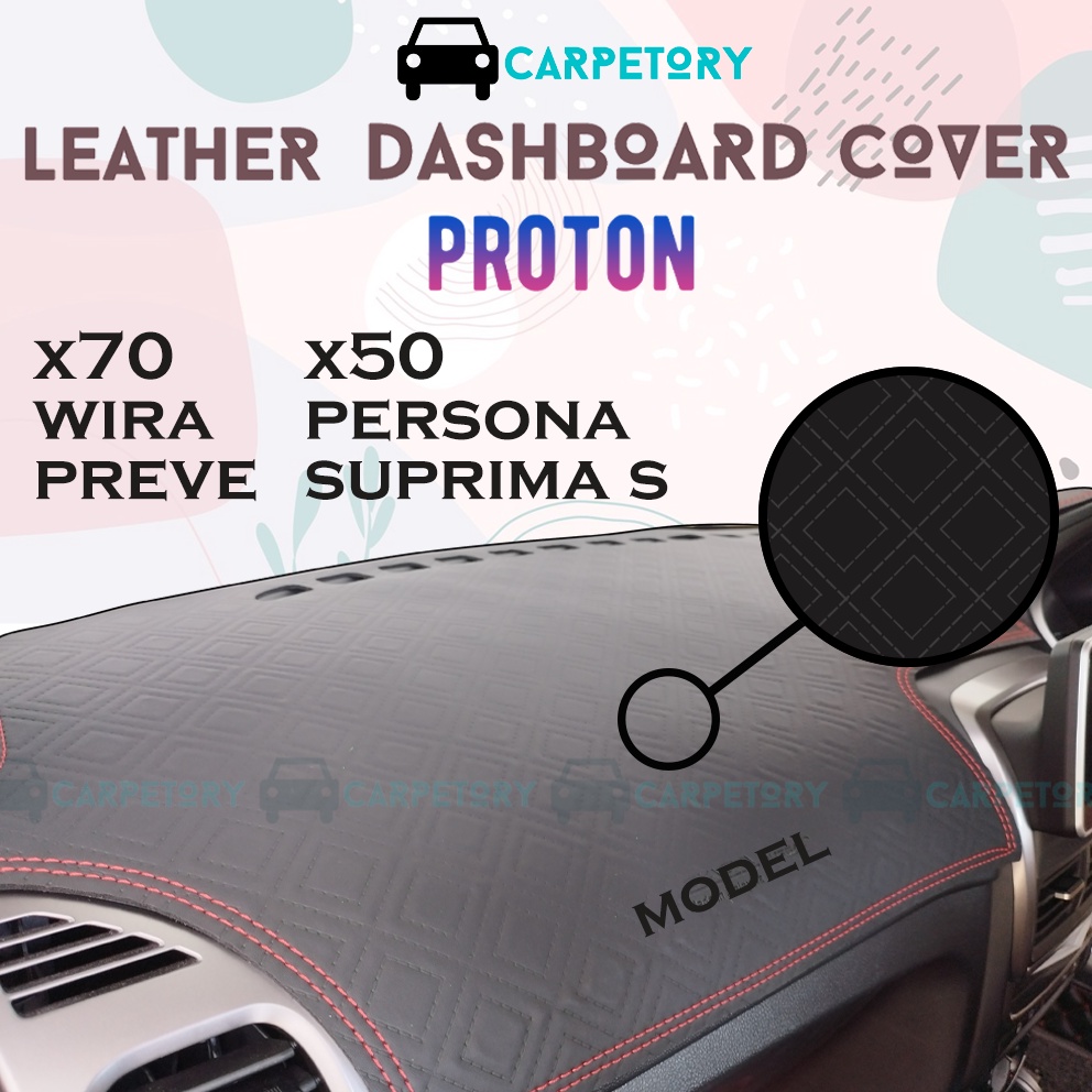 Proton Leather Dashboard Cover Dashmat X70 X50 Persona Preve Suprima S