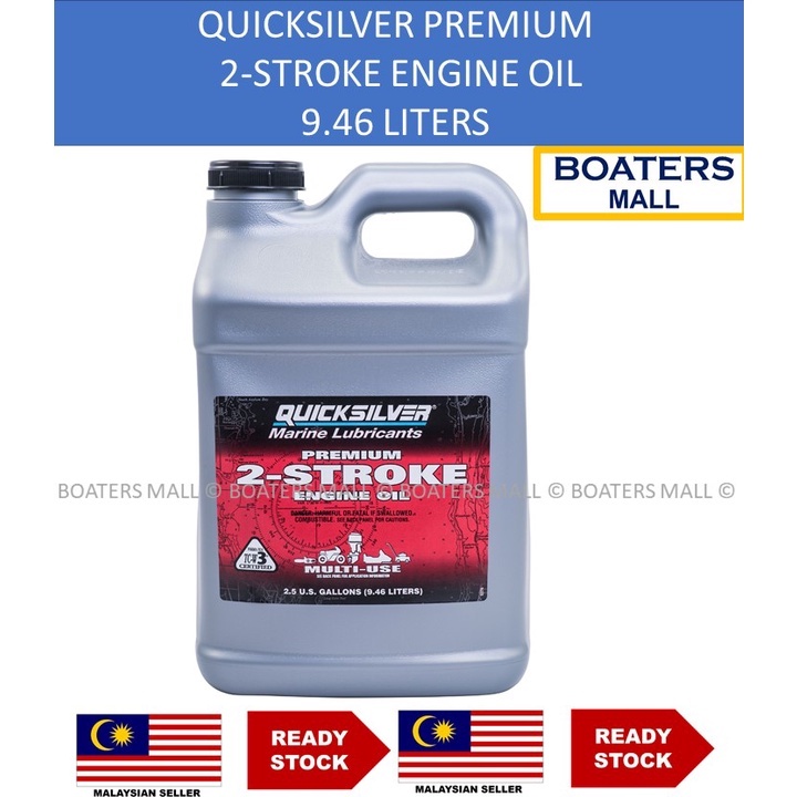 QUICKSILVER MARINE LUBRICANTS PREMIUM 2STROKE ENGINE OIL 9.46 LITERS
