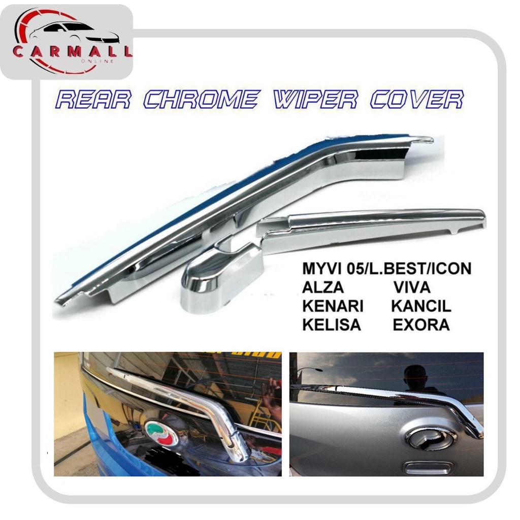 Rear Wiper Chrome Cover/ Wiper Belakang Chrome For (Alza , Myvi , Exora