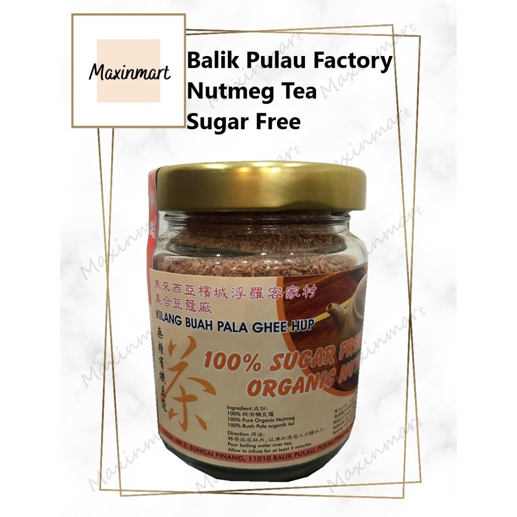 Balik Pulau 100 Sugar Free Organic Nutmeg Tea 60g Shopee Malaysia