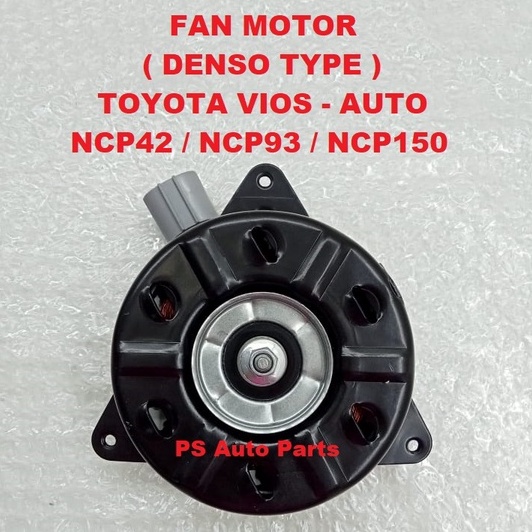 Toyota Vios NCP42 / NCP93 Auto Fan Motor Denso Type Vios Fan