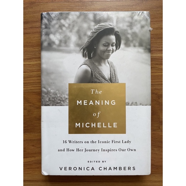 (Hardcover) The Meaning of Michelle by Veronica Chambers (Essays