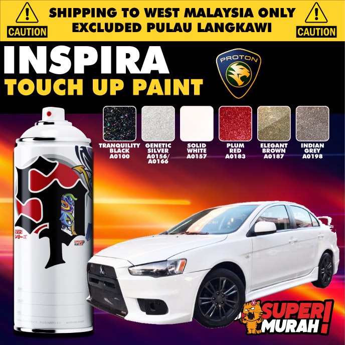 PROTON INSPIRA 】 Original Touch Up Paint Repair Scratches Car Coat