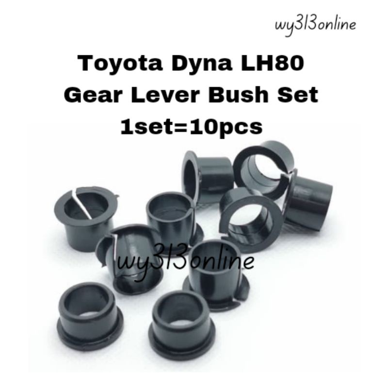 Toyota Dyna LH80 Gear Lever Bush Set (1set=10pcs) Shopee Malaysia