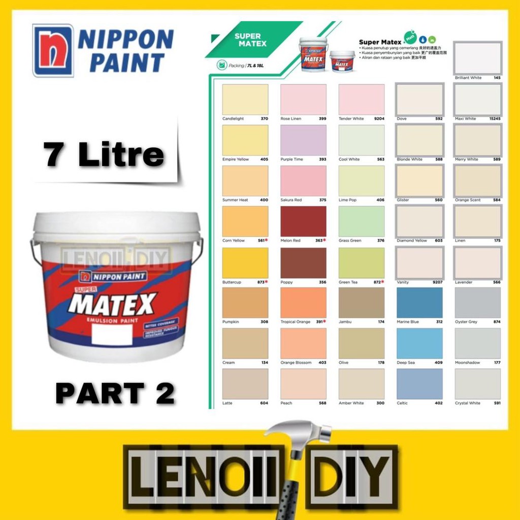 7L NIPPON PAINT Super Matex Part 2 Emulsion Paints Ceiling Dinding Cat