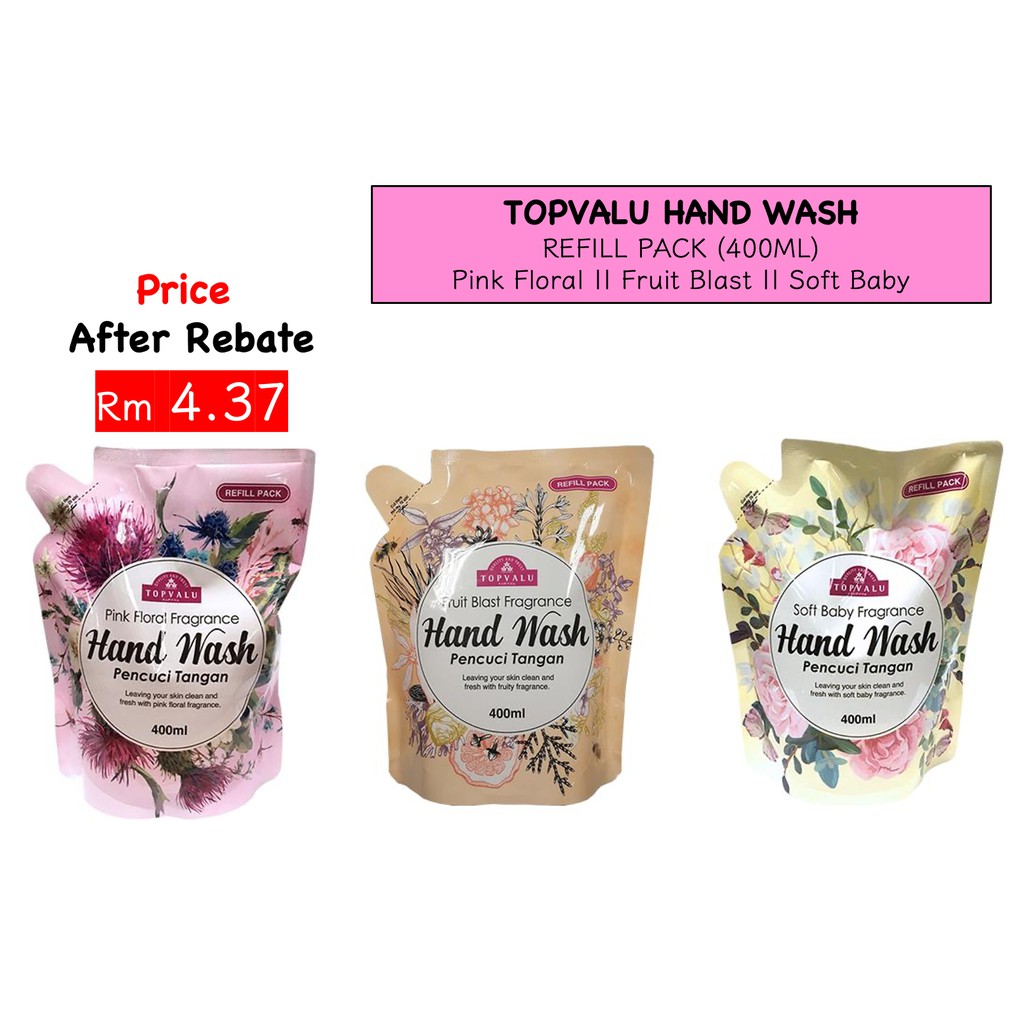 TOPVALU hand wash refill pack 400ml pencuci tangan 洗手液 Aido Retail