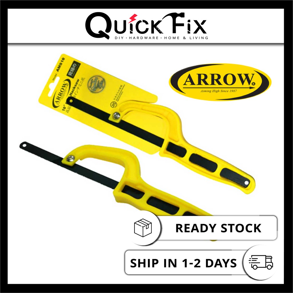 QuickFix ARROW 10'' Inch Hacksaw PVC Handle Light Duty Gergaji Besi